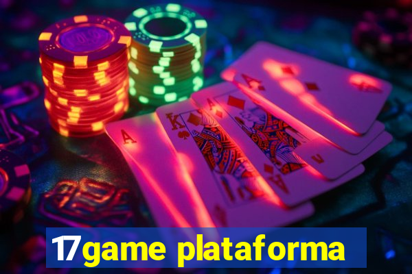 17game plataforma